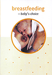 Breastfeeding - Baby's Choice - DVD image